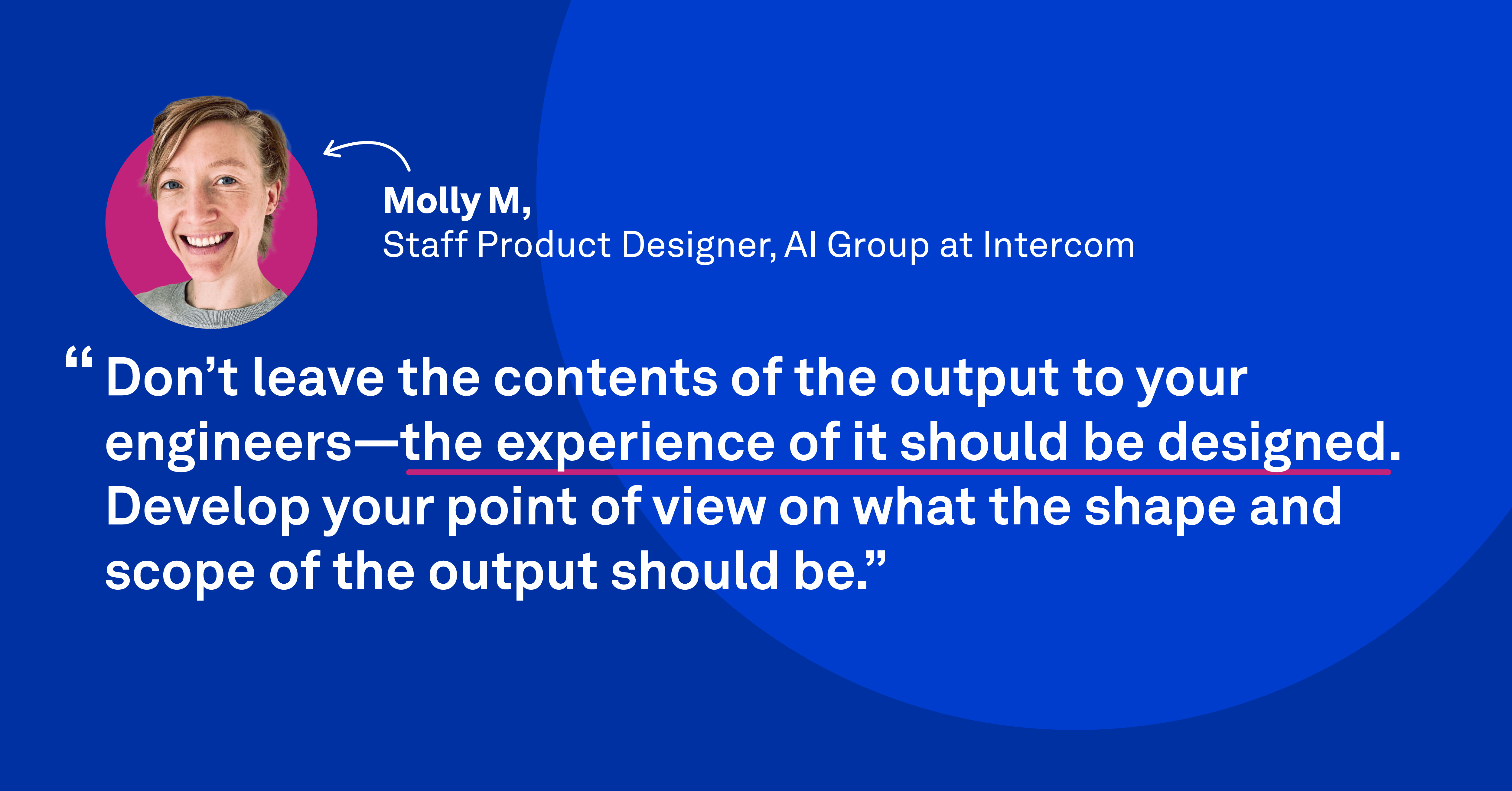 Celebrating women in UX: 10 design leaders who inspire us 11 Molly mahar quote