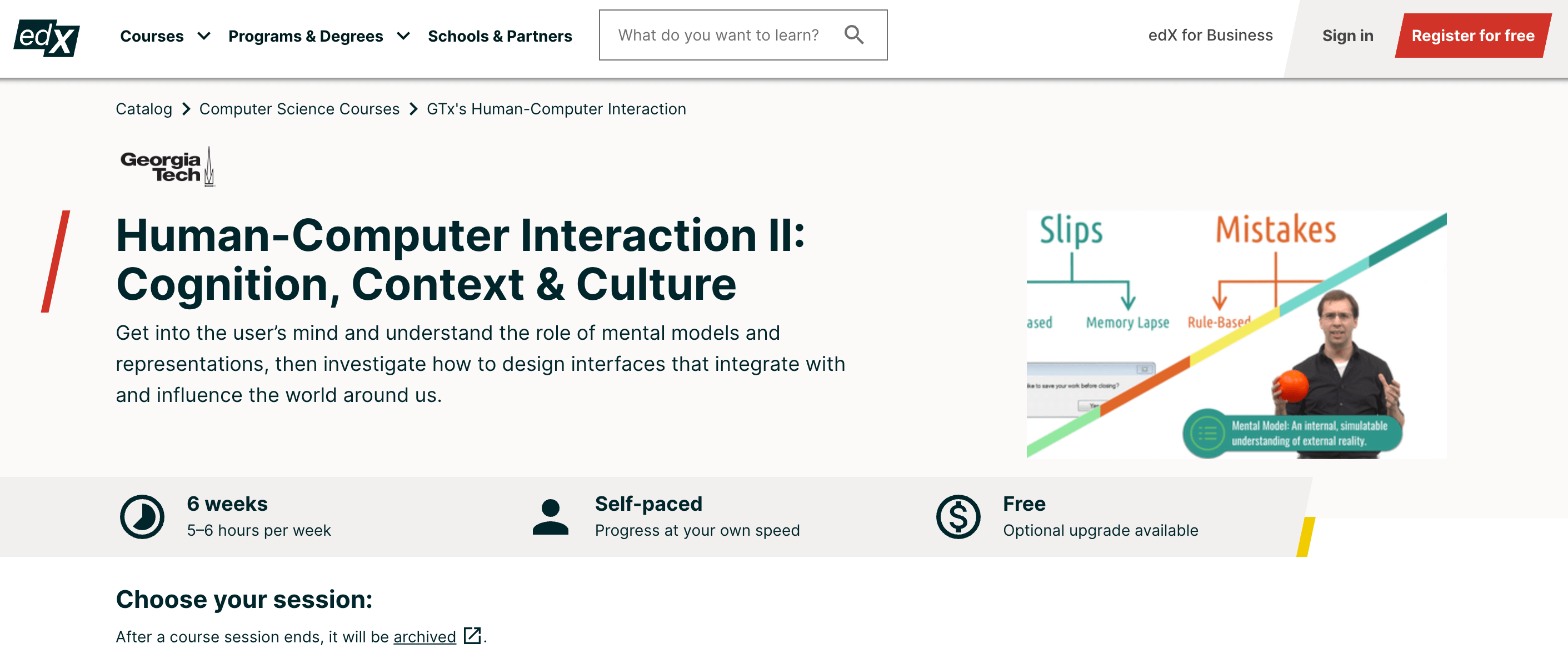 8 of the best free UX design courses in 2025 6 Georgia Tech’s Human Computer Interaction II: Cognition, Context and Culture on edX