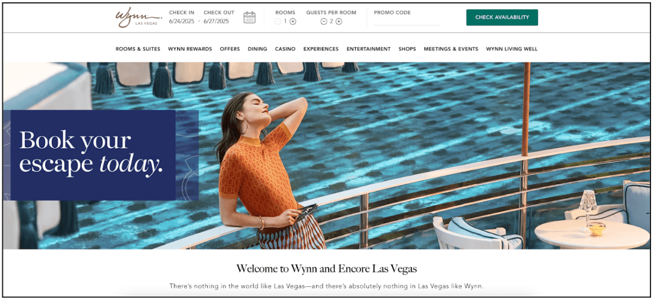 The 13 visual principles of design (with examples) 7 Wynn Las Vegas website banner showing a woman relaxing by a pool. The largest, boldest text reads “Book your escape today.” Below, a medium-sized welcome message says “Welcome to Wynn and Encore Las Vegas,” followed by smaller body copy explaining there’s nothing like Las Vegas and nothing like Wynn. The text sizes clearly show hierarchy.
